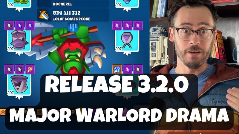 Release Notes 3.2.0 - Warlord Balance Drama and A Better Dungeon